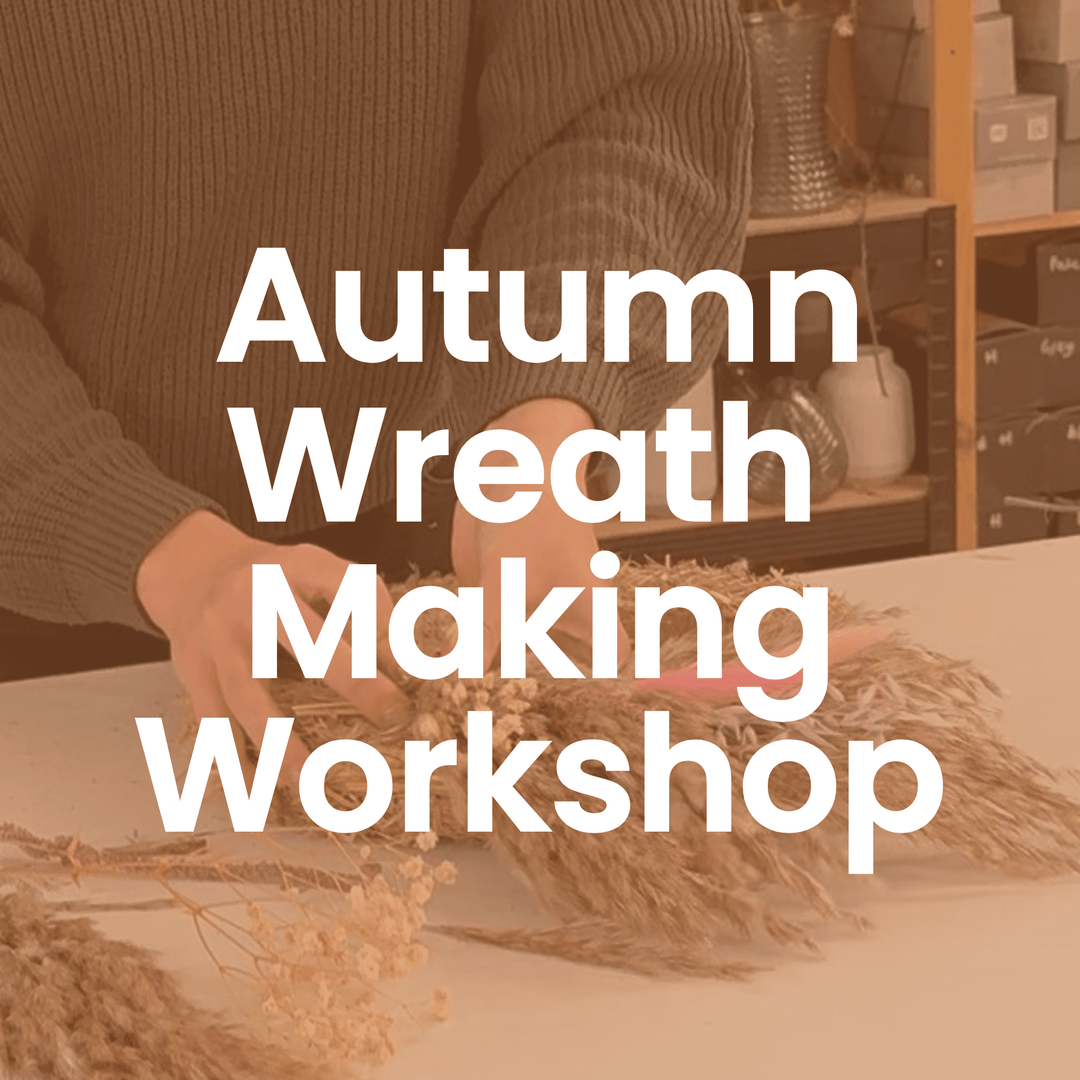 Autumn Wreath Making Workshop: Sun 30th Aug 1pm - 3pm - Pampas Tallo