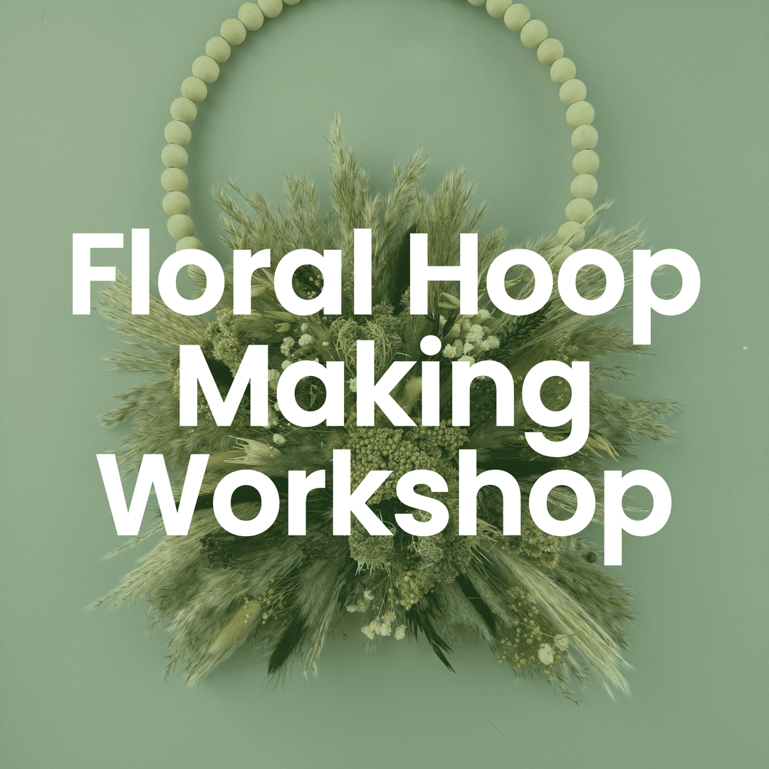 Floral Hoop Making Workshop: Sun 26th April 1pm - 3pm - Pampas Tallo